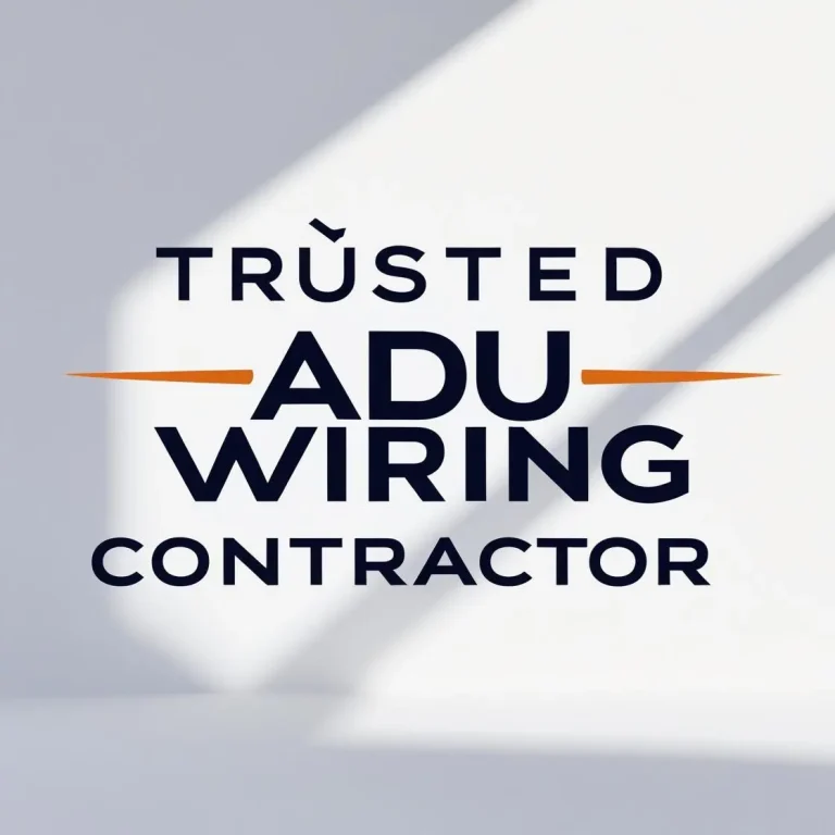Trusted ADU Wiring Contractor