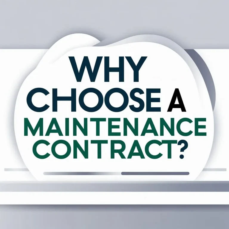 Why Choose a Maintenance Contract